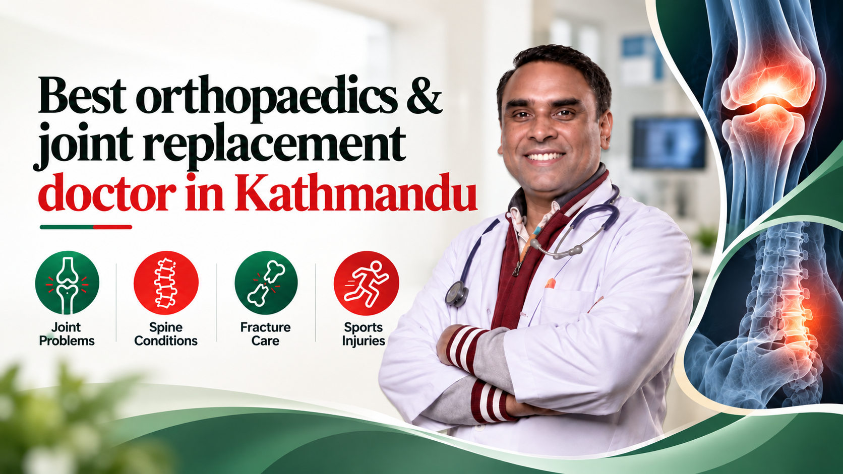 Best orthopaedics & joint replacement doctor in Kathmandu
